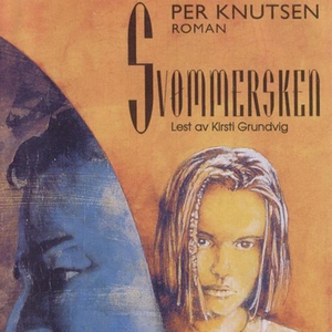 Svømmersken (lydbok) av Per Knutsen