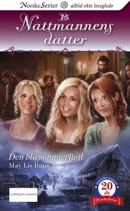 Den blå sommerfugl (ebok) av May Lis Ruus