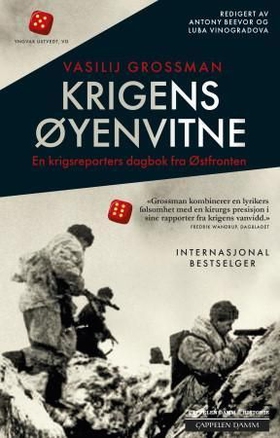 Krigens øyenvitne - en krigsreporters dagbok fra Østfronten (ebok) av Vasilij Grossman