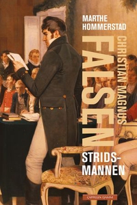 Christian Magnus Falsen (ebok) av Marthe Homm