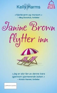 Janine Brown flytter inn (ebok) av Kelly Harm
