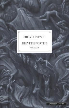 Helvetesporten (ebok) av Hilde Lindset