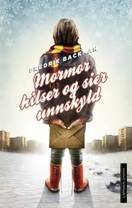 Mormor hilser og sier unnskyld (ebok) av Fred