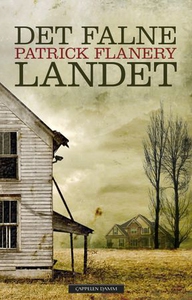 Det falne landet (ebok) av Patrick Flanery