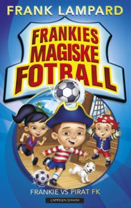 Frankie vs Pirat FK (ebok) av Frank Lampard