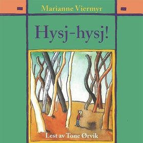 Hysj-hysj! (lydbok) av Marianne Viermyr
