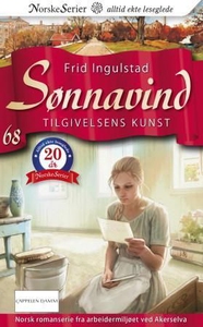 Tilgivelsens kunst (ebok) av Frid Ingulstad