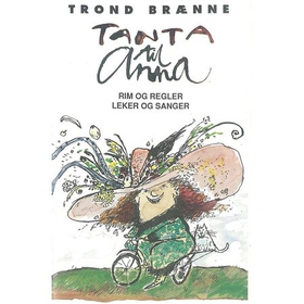 Tanta til Anna (lydbok) av Trond Brænne