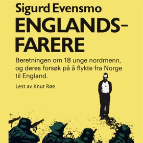 Englandsfarere (lydbok) av Sigurd Evensmo