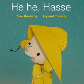 He he, Hasse (lydbok) av Tore Renberg