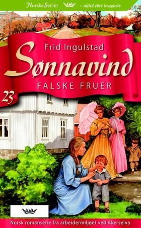 Falske fruer (ebok) av Frid Ingulstad