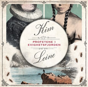 Profetene i Evighetsfjorden (lydbok) av Kim L