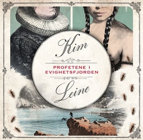 Profetene i Evighetsfjorden (lydbok) av Kim Leine