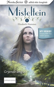 Gryende lengsel (ebok) av Elisabeth Hammer