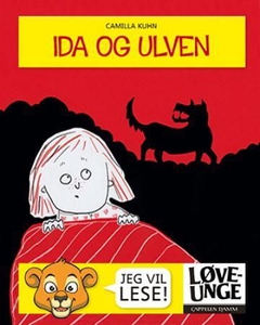 Ida og ulven (interaktiv bok) av Camilla Kuhn