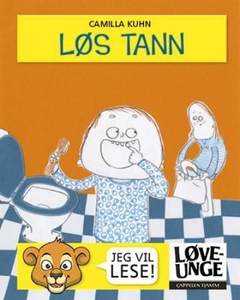 Løs tann (interaktiv bok) av Camilla Kuhn