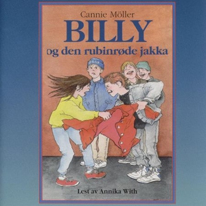 Billy og den rubinrøde jakka (lydbok) av Cann