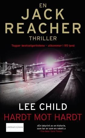 Hardt mot hardt (ebok) av Lee Child