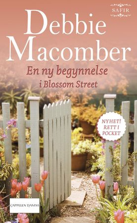 En ny begynnelse i Blossom Street (ebok) av Debbie Macomber
