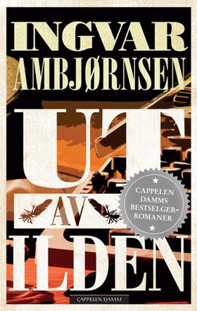 Ut av ilden - roman (ebok) av Ingvar Ambjørnsen