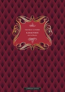 Karakterer (ebok) av Thomas Lundbo