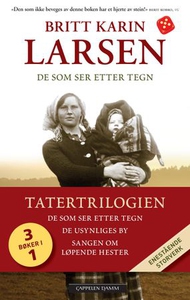 Tatertrilogien (ebok) av Britt Karin Larsen