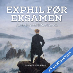 Exphil før eksamen (lydbok) av Arne Strand, A