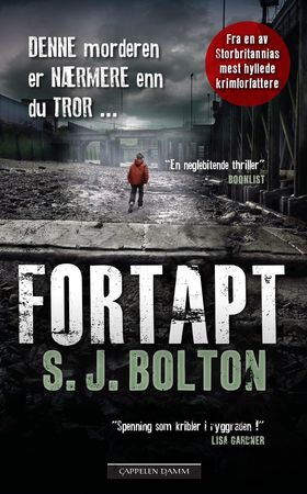 Fortapt (ebok) av S.J. Bolton