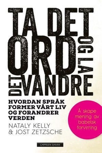 Ta det ord og la det vandre (ebok) av Nataly