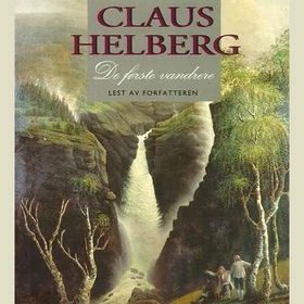 De første vandrere (lydbok) av Claus Helber