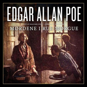 Mordene i Rue Morgue (lydbok) av Edgar Allan Poe