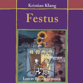 Festus (lydbok) av Kristian Klang