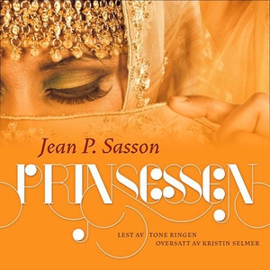 Prinsessen (lydbok) av Jean P. Sasson
