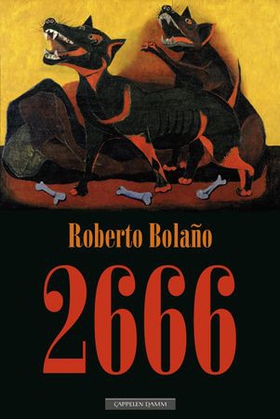 2666 (ebok) av Roberto Bolaño