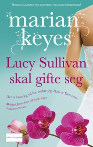 Lucy Sullivan skal gifte seg (ebok) av Marian