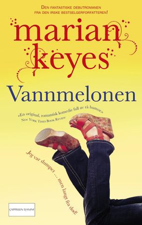 Vannmelonen (ebok) av Marian Keyes