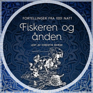 Fiskeren og ånden (lydbok) av