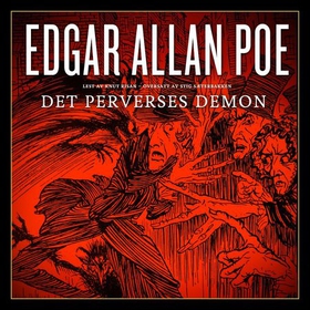 Det perverses demon (lydbok) av Edgar Allan Poe