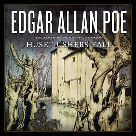 Huset Ushers fall (lydbok) av Edgar Allan Poe