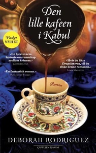 Den lille kafeen i Kabul (ebok) av Deborah Ro