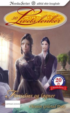 Fortielser og løgner (ebok) av Christin Grilstad Prøis