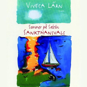 Sommer på Saltön - sankthansvals (lydbok) av Viveca Lärn