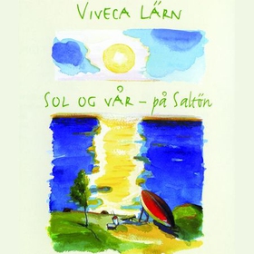 Sol og vår - på Saltön (lydbok) av Viveca Lärn