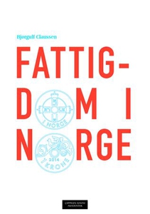 Fattigdom i Norge (ebok) av Bjørgulf Claussen