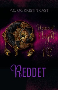 Reddet (ebok) av P.C. Cast, Kristin Cast