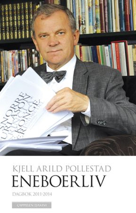 Eneboerliv - dagbok 2011-2014 (ebok) av Kjell Arild Pollestad