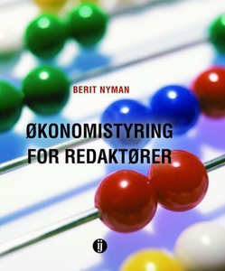 Økonomistyring for redaktører (ebok) av Berit