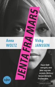 Jenta fra Mars (ebok) av Anna Woltz