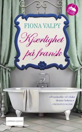 Kjærlighet på fransk (ebok) av Fiona Valpy