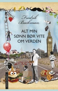 Alt min sønn bør vite om verden (ebok) av Fre